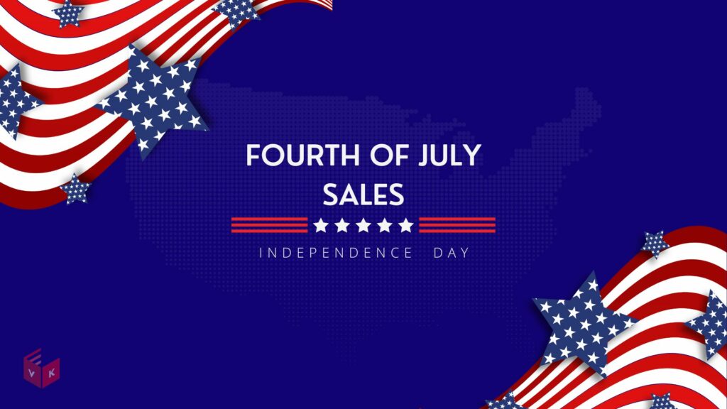 Fourth of July Sales