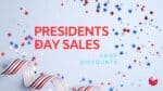 President Day sale